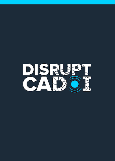 DISRUPT CAD I